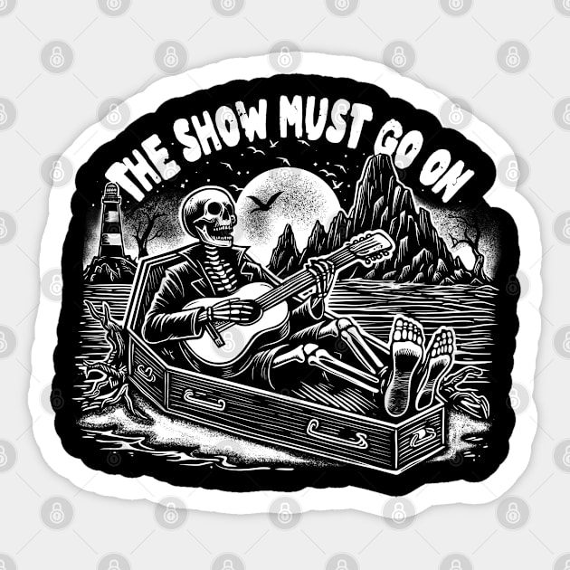 The Show Must Go On Sticker by artslaves